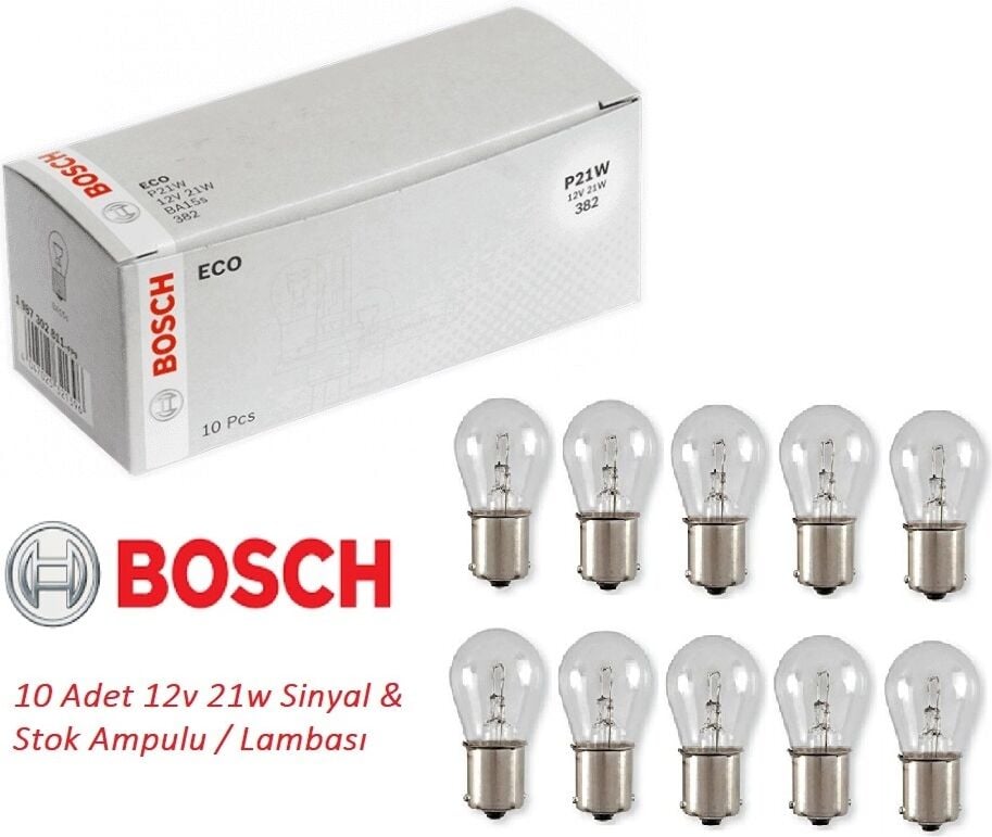 Bosch P21W Sinyal Stop Ampul 12V 21W Tek Duy - Düz Tırnak 10 Adet