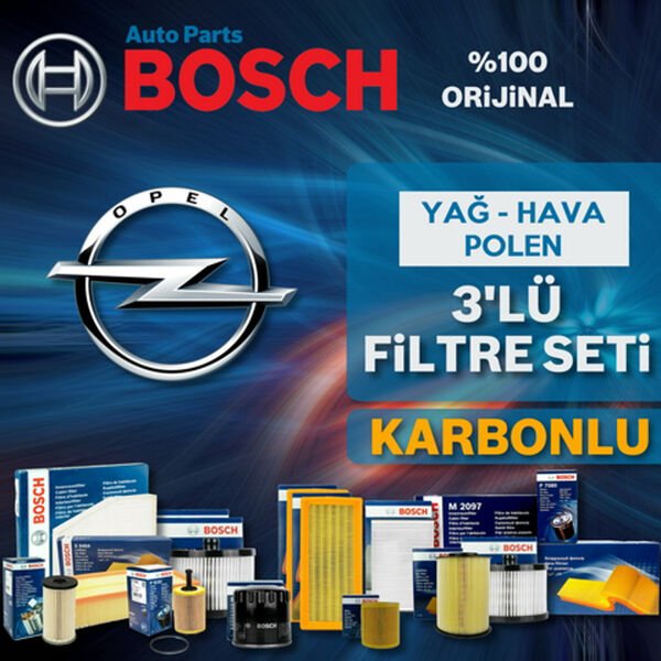 Bosch Opel Mokka 1.4 Turbo Filtre Bakım Seti 2012-2016 3KP