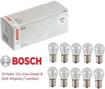 Bosch P21W Sinyal Stop Ampul 12V 21W Tek Duy - Düz Tırnak 10 Adet