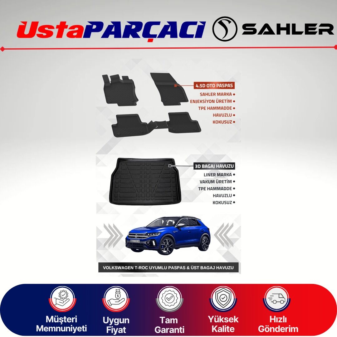 Sahler VW T-Roc 2019-2025 Uyumlu Araca Özel 4.5D Havuzlu Oto Paspas + 3D Alt Bagaj Havuzu (5 Parça)